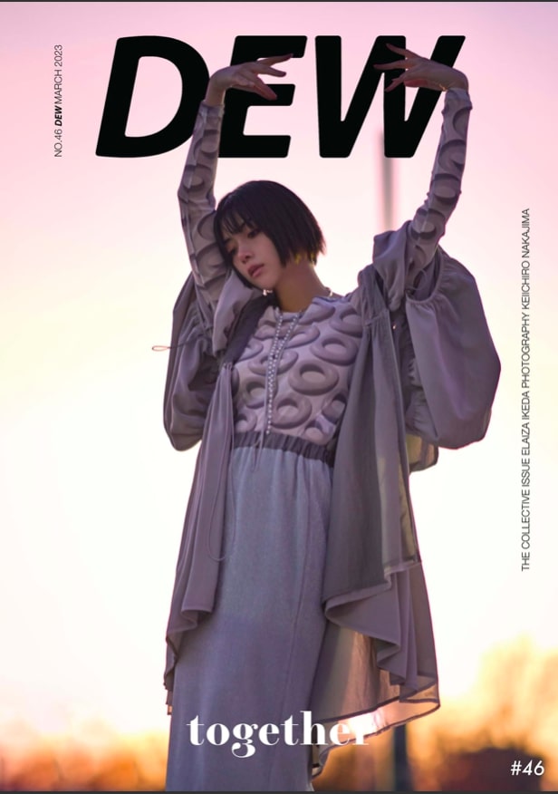 DEW Magazine　Elaiza Ikeda
